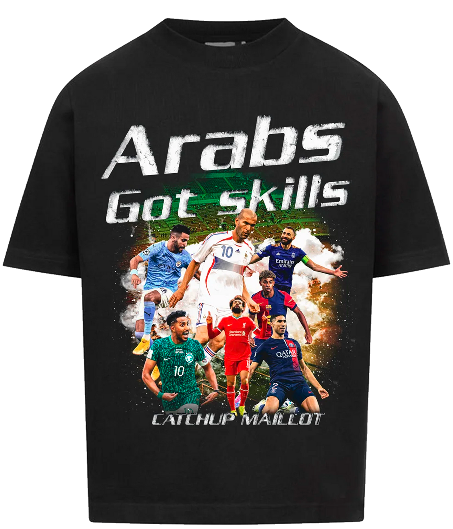 CATCHUP MAILLOT - TSHIRT ARABS GOT SKILLS